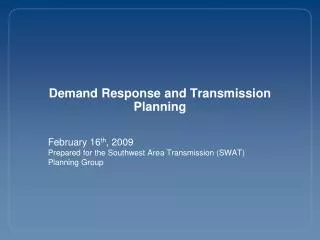 Demand Response and Transmission Planning