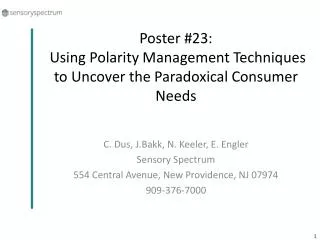 Poster #23: Using Polarity Management Techniques to Uncover the Paradoxical Consumer Needs