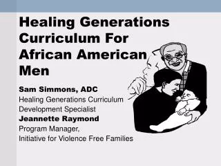 Healing Generations Curriculum For African American Men