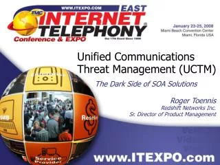 Unified Communications Threat Management (UCTM)