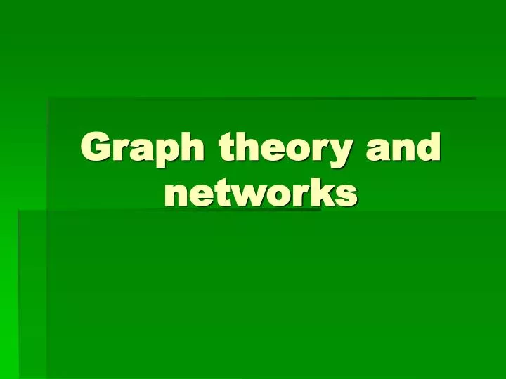 graph theory and networks