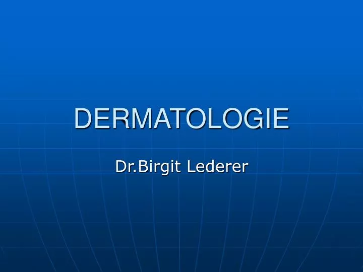 dermatologie