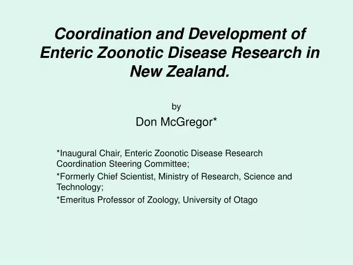 coordination and development of enteric zoonotic disease research in new zealand