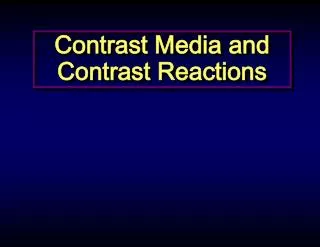 Contrast Media and Contrast Reactions