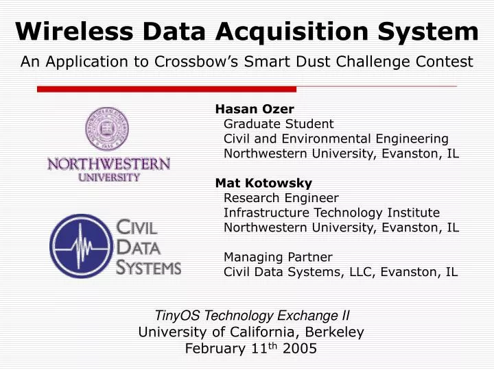 wireless data acquisition system an application to crossbow s smart dust challenge contest