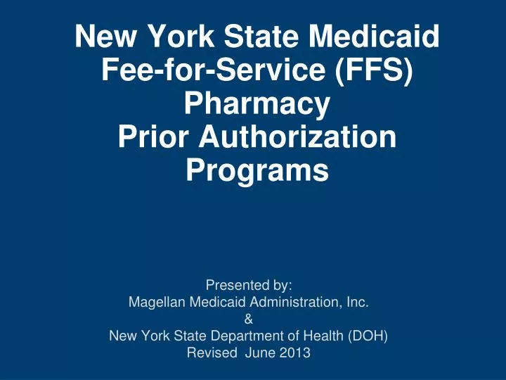 new york state medicaid fee for service ffs pharmacy prior authorization programs