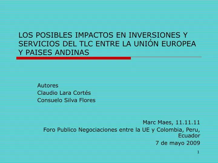 los posibles impactos en inversiones y servicios del tlc entre la uni n europea y paises andinas