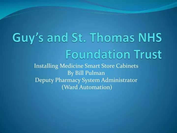 guy s and st thomas nhs foundation trust