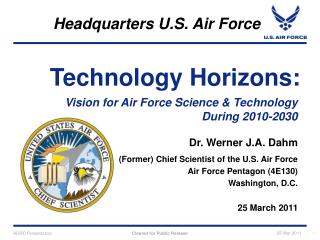 Vision for Air Force Science &amp; Technology During 2010-2030