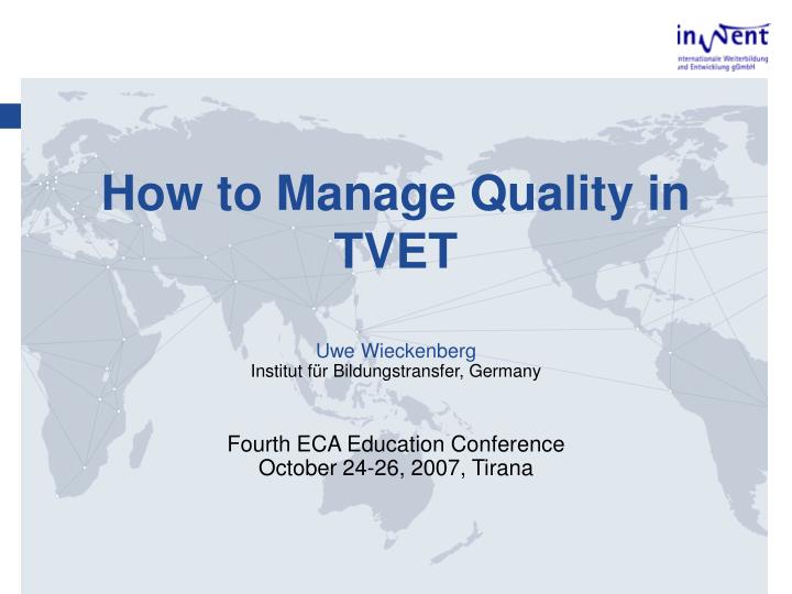 how to manage quality in tvet