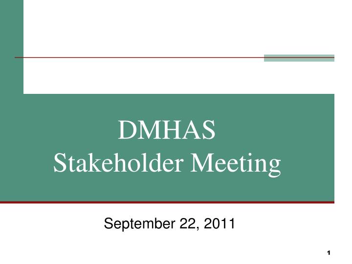 dmhas stakeholder meeting