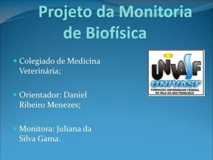 projeto da monitoria de biof sica