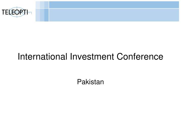 international investment conference