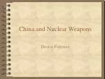 China and Nuclear Weapons - slide 1