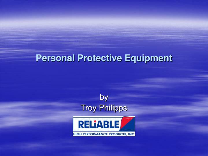 personal protective equipment