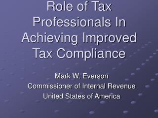 Role of Tax Professionals In Achieving Improved Tax Compliance
