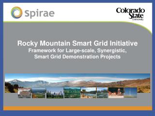 Rocky Mountain Smart Grid Initiative Framework for Large-scale, Synergistic, Smart Grid Demonstration Projects