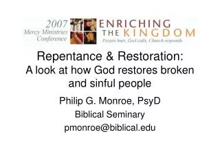 Repentance &amp; Restoration: A look at how God restores broken and sinful people
