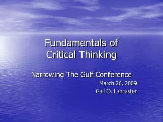 Fundamentals of Critical Thinking