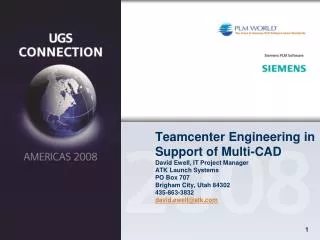 Teamcenter Engineering in support of multi-CAD Who is ATK Launch Systems?