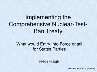 Implementing the Comprehensive Nuclear-Test-Ban Treaty
