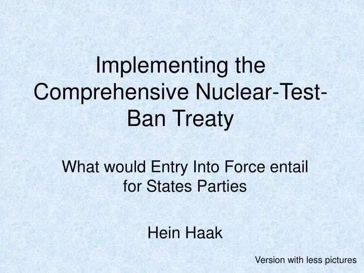 implementing the comprehensive nuclear test ban treaty