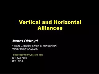 Vertical and Horizontal Alliances