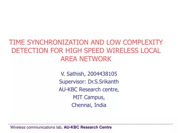 time synchronization and low complexity detection for high speed wireless local area network