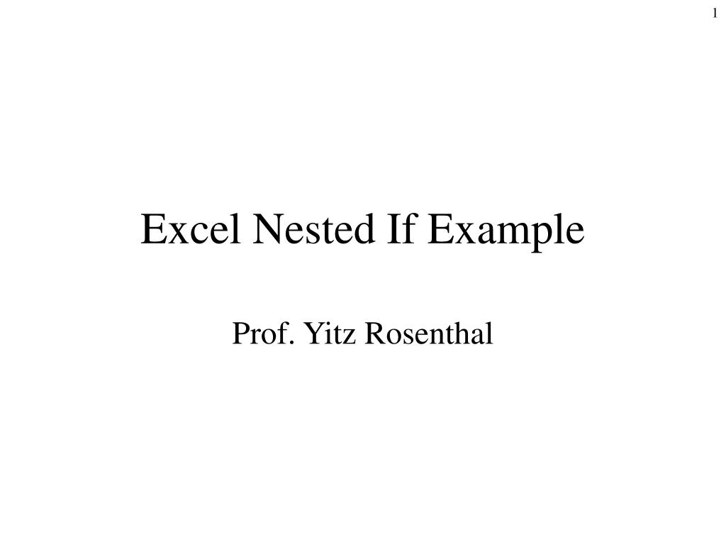 PPT - Excel Nested If Example PowerPoint Presentation, free download ...