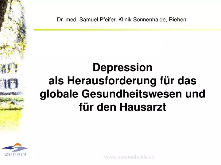 depression als herausforderung f r das globale gesundheitswesen und f r den hausarzt
