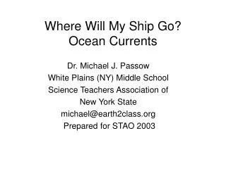 Where Will My Ship Go? Ocean Currents