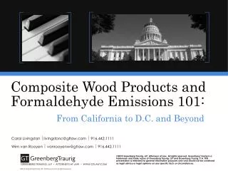Composite Wood Products and Formaldehyde Emissions 101: From California to D.C. and Beyond