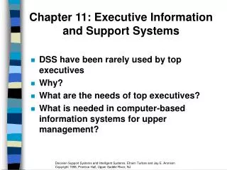 Chapter 11: Executive Information and Support Systems