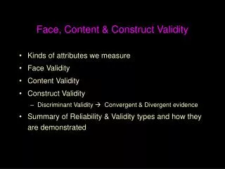 Face, Content &amp; Construct Validity