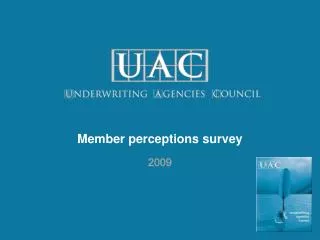 Member perceptions survey