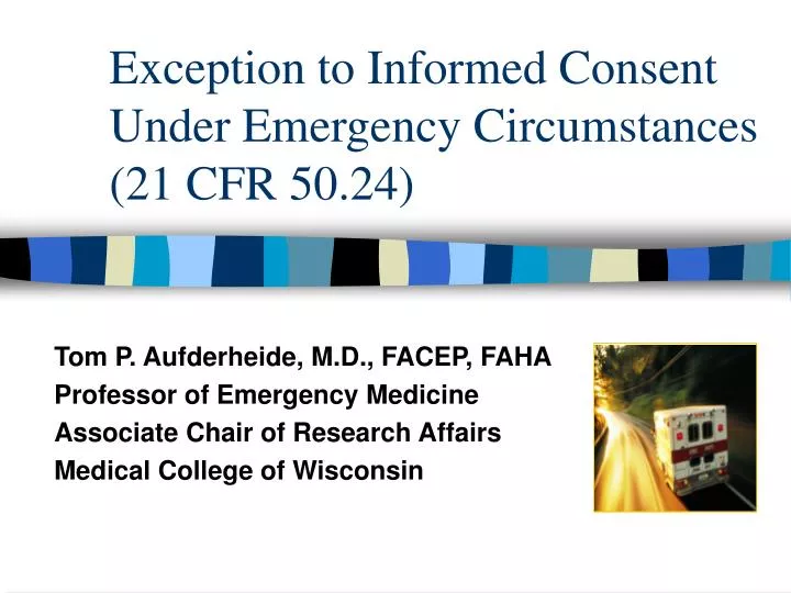 exception to informed consent under emergency circumstances 21 cfr 50 24