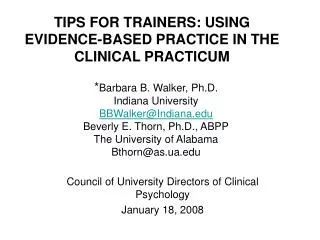 TIPS FOR TRAINERS: USING EVIDENCE-BASED PRACTICE IN THE CLINICAL PRACTICUM