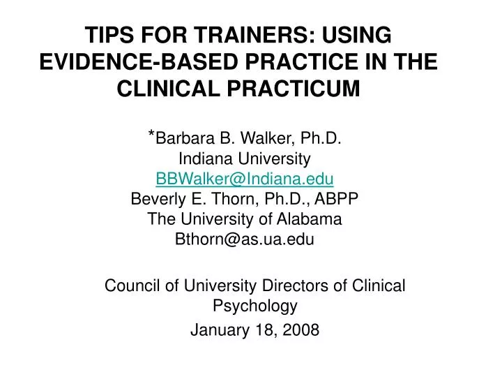 tips for trainers using evidence based practice in the clinical practicum