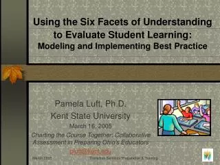 Using the Six Facets of Understanding to Evaluate Student Learning: Modeling and Implementing Best Practice