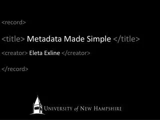&lt;title&gt; Metadata Made Simple &lt;/title&gt;