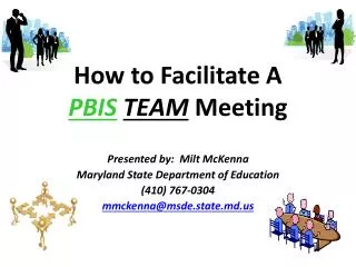 How to Facilitate A PBIS TEAM Meeting