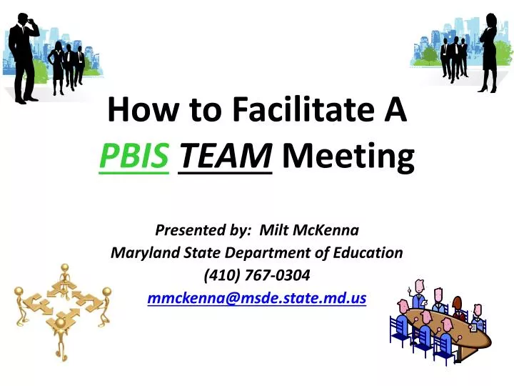 how to facilitate a pbis team meeting