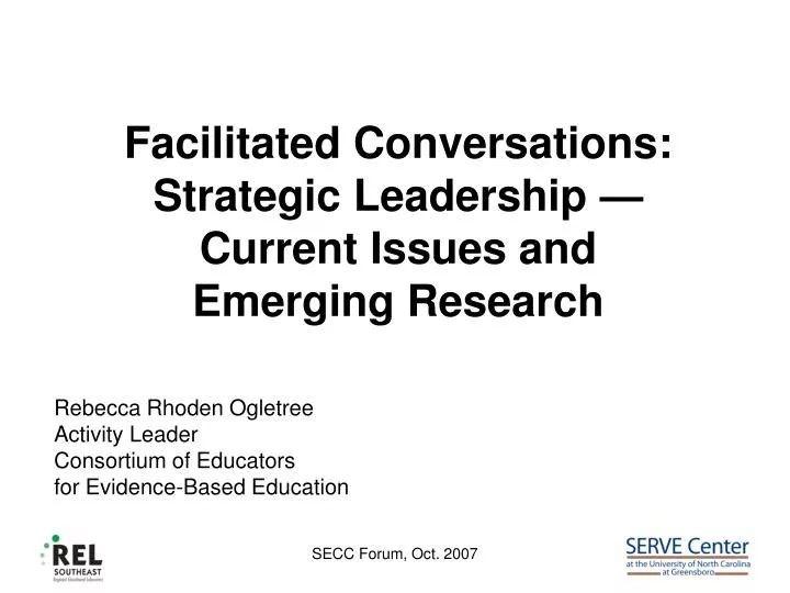 facilitated conversations strategic leadership current issues and emerging research