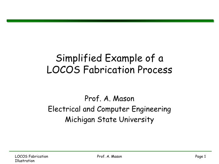 simplified example of a locos fabrication process