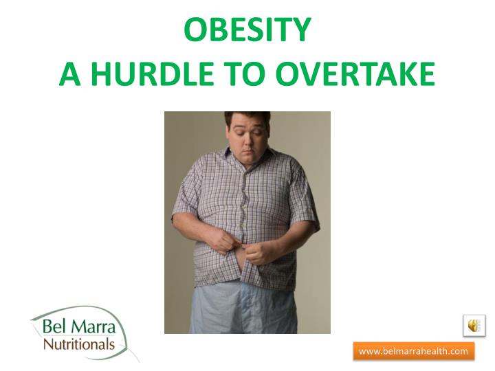 obesity a hurdle to overtake