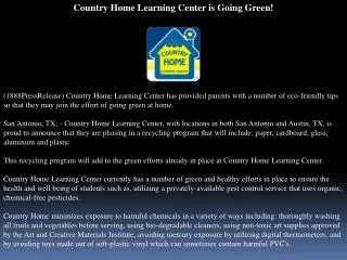 Country Home Learning Center is Going Green!
