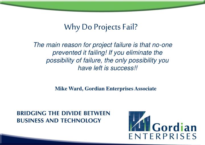 why do projects fail