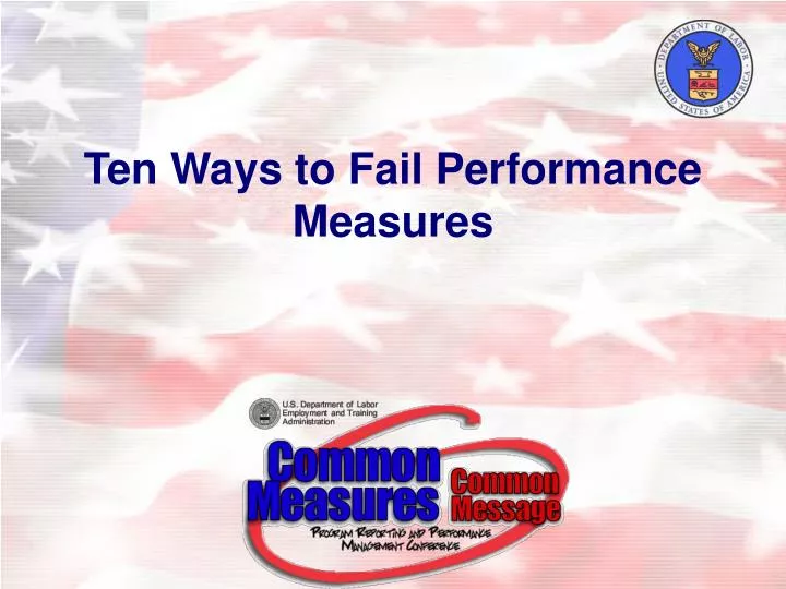 ten ways to fail performance measures