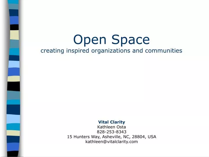 open space creating inspired organizations and communities