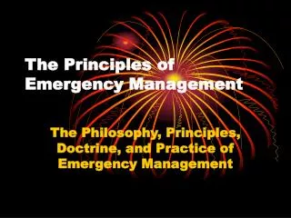 The Principles of Emergency Management